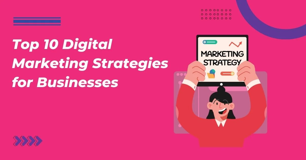 Digital Marketing Strategies